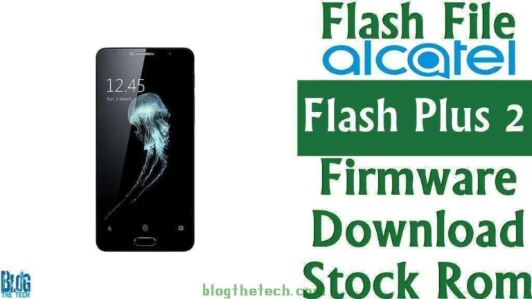 [Flash File] Alcatel Flash Plus 2 FL02 Firmware Download [Stock ROM]