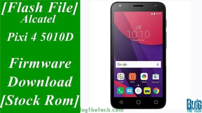 [Flash File] Alcatel Pixi 4 5010D Firmware Download [Stock ROM]