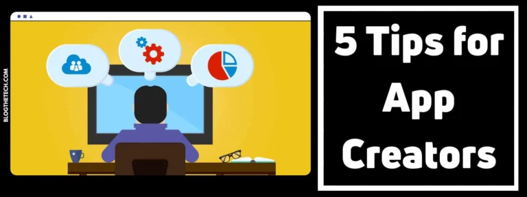 Article Featured Image For 5 Tips for App Creators
