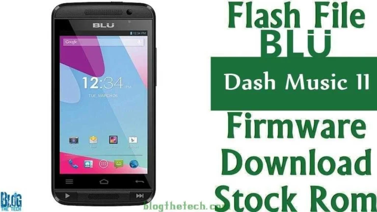 [Flash File] BLU Dash Music II D330 Firmware Download [Stock ROM]