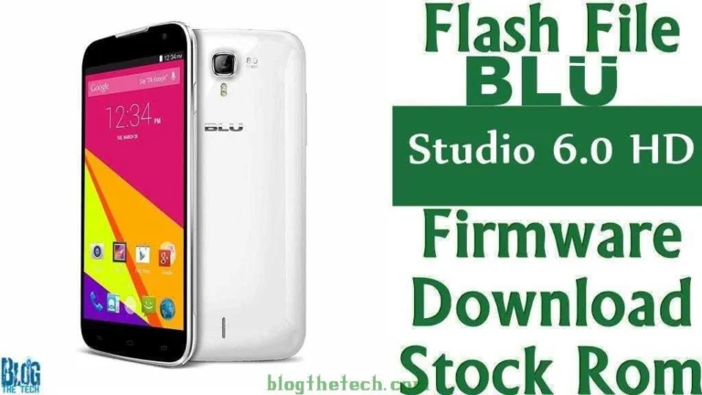 [Flash File] BLU Studio 6.0 HD D650A Firmware Download [Stock ROM]