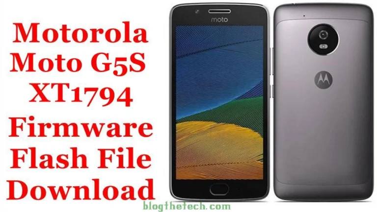 [Flash File] Motorola Moto G5S XT1794 Firmware Download [Stock ROM]