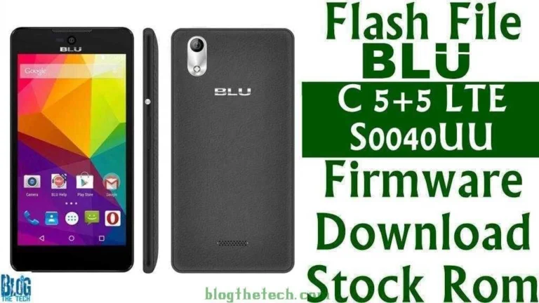 [Flash File] BLU Studio C 5+5 LTE S0040UU Firmware Download [Stock ROM]