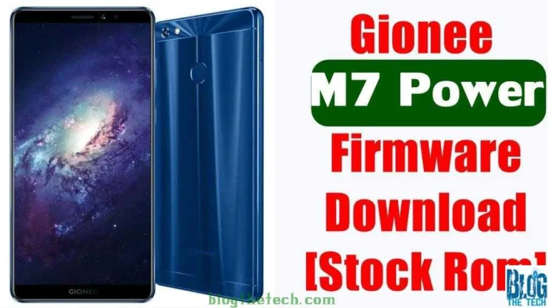[Flash File] Gionee M7 Power T0065 Firmware Download [Stock ROM]