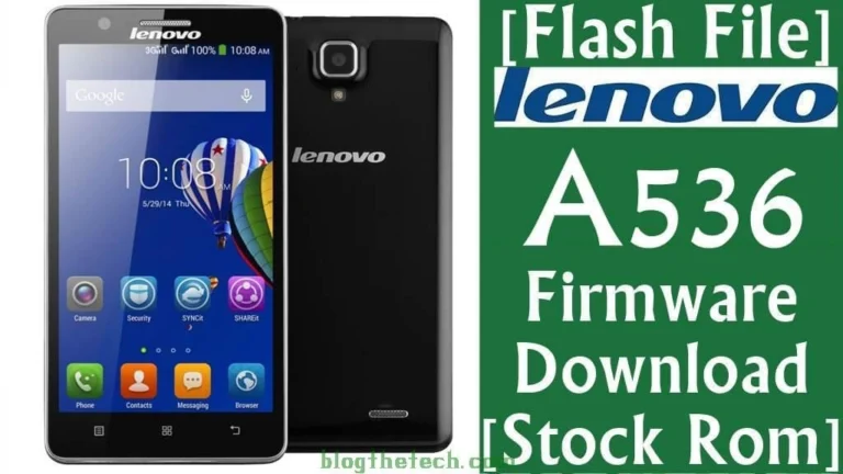 [Flash File] Lenovo A536 Firmware Download [Stock ROM]
