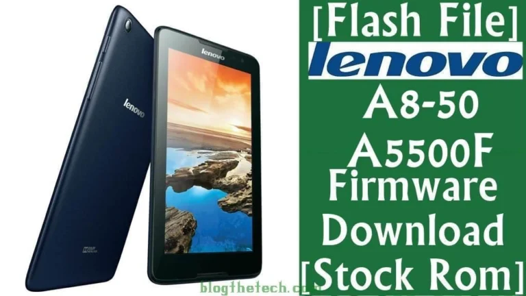 [Flash File] Lenovo A8-50 A5500F Firmware Download [Stock ROM]