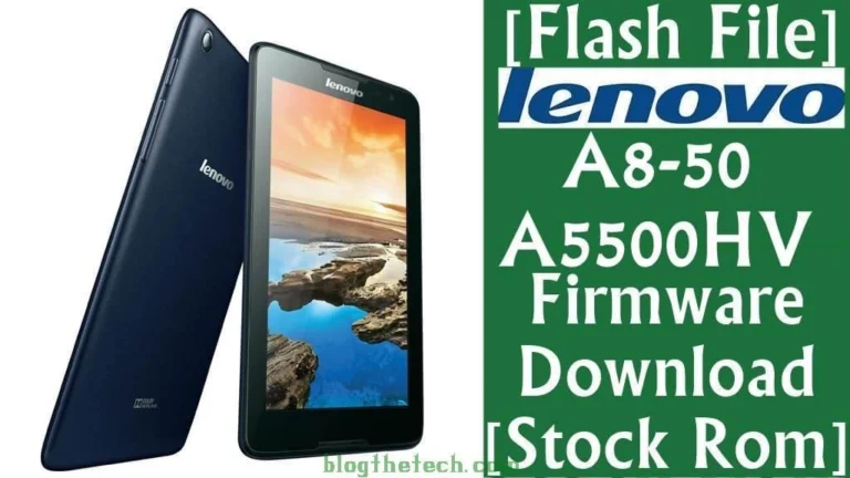 [Flash File] Lenovo A8-50 A5500HV Firmware Download [Stock ROM]