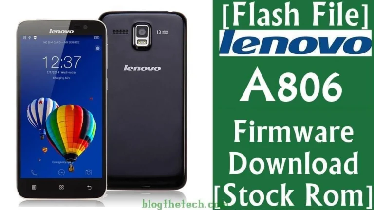 [Flash File] Lenovo Golden Warrior A8 A806 Firmware Download [Stock ROM]