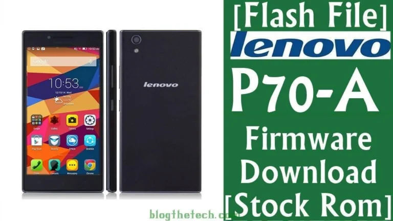 [Flash File] Lenovo P70-A Firmware Download [Stock ROM]