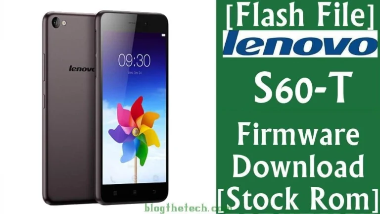 [Flash File] Lenovo S60-T Firmware Download [Stock ROM]
