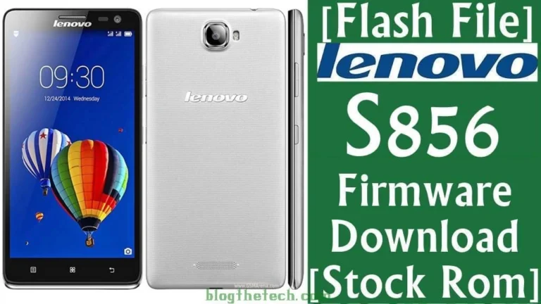 [Flash File] Lenovo S856 Firmware Download [Stock ROM]