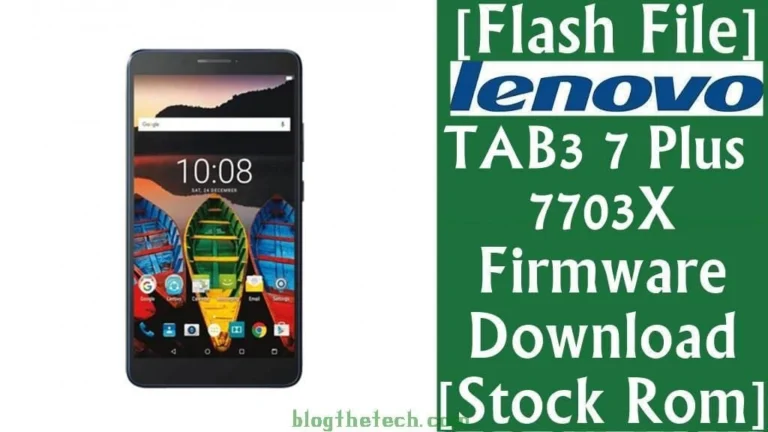 [Flash File] Lenovo TAB3 7 Plus TB3-7703X Firmware Download [Stock ROM]