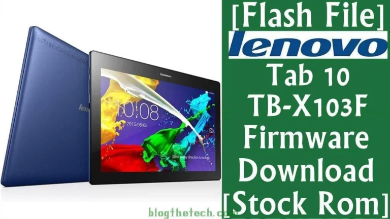 [Flash File] Lenovo Tab 10 TB‑X103F Firmware Download [Stock ROM]