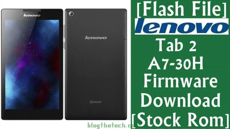 [Flash File] Lenovo Tab 2 A7-30H Firmware Download [Stock ROM]
