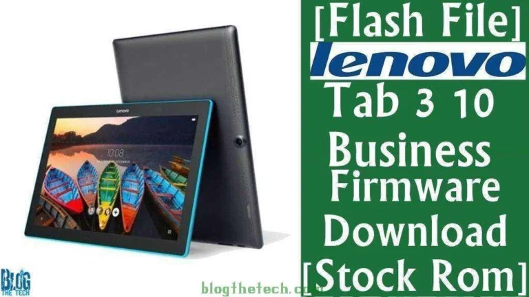 [Flash File] Lenovo Tab 3 10 Business TB3-X70L Firmware Download [Stock ROM]