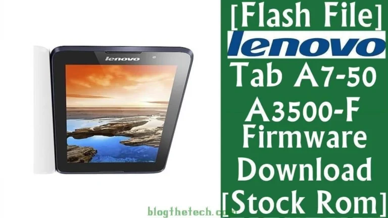 [Flash File] Lenovo Tab A7-50 A3500-F Firmware Download [Stock ROM]