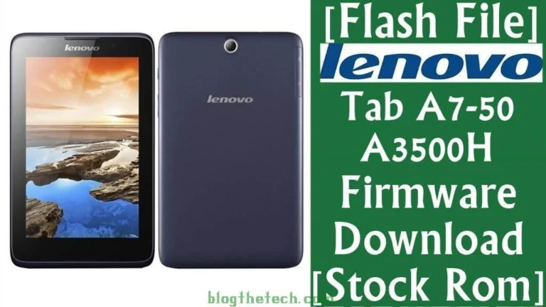 [Flash File] Lenovo Tab A7-50 A3500H Firmware Download [Stock ROM]