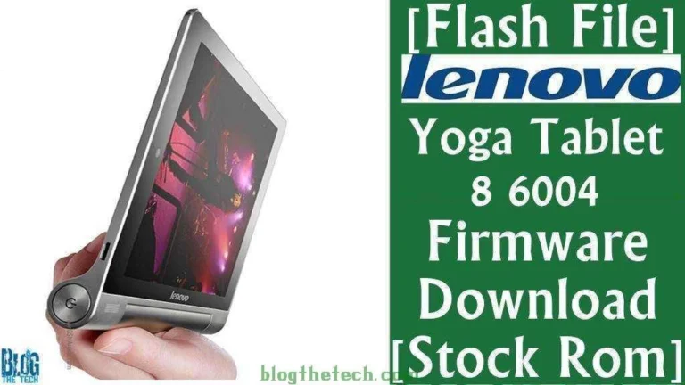 [Flash File] Lenovo Yoga Tablet 8 60043 Firmware Download [Stock ROM] [B6000]