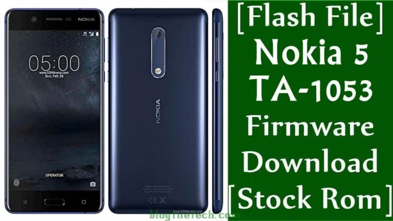 [Flash File] Nokia 5 TA-1053 Firmware Download [Stock ROM]