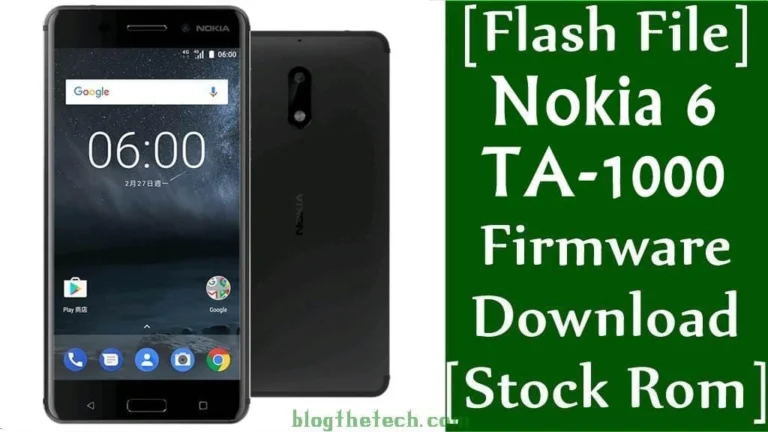 [Flash File] Nokia 6 TA-1000 Firmware Download [Stock ROM]