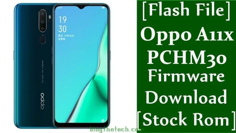 [Flash File] Oppo A11x PCHM30 Firmware Download [Stock ROM]