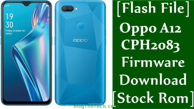 [Flash File] Oppo A12 CPH2083 Firmware Download [Stock ROM]