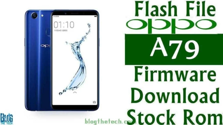 [Flash File] Oppo A79 Firmware Download [Stock ROM]