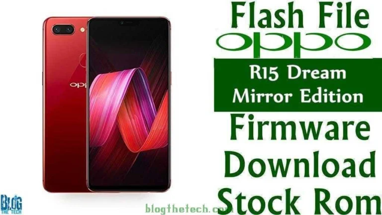 [Flash File] Oppo R15 Dream Mirror PAAT00 Firmware Download [Stock ROM]