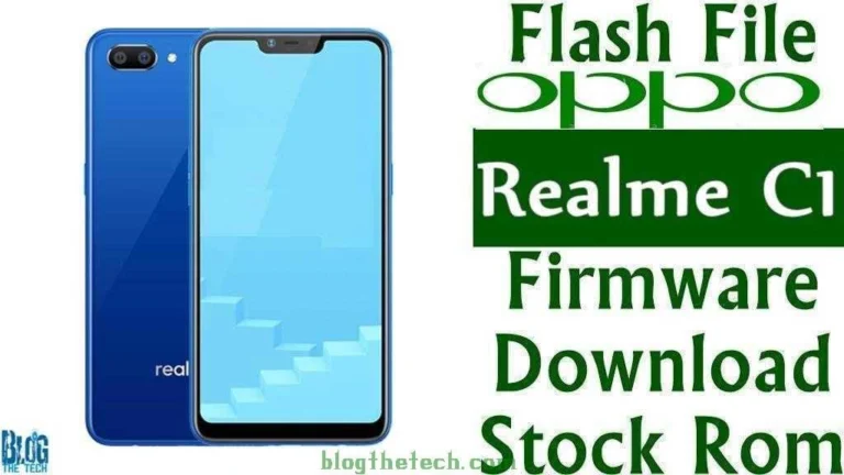 [Flash File] Oppo Realme C1 RMX1811 Firmware Download [Stock ROM]