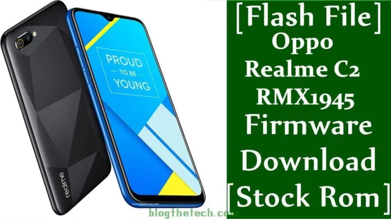 [Flash File] Realme C2 RMX1945 Firmware Download [Stock ROM]