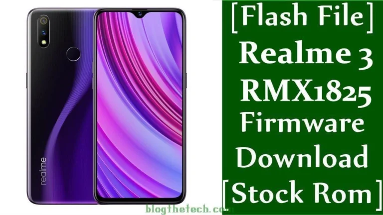[Flash File] Realme 3 RMX1825 Firmware Download [Stock ROM]