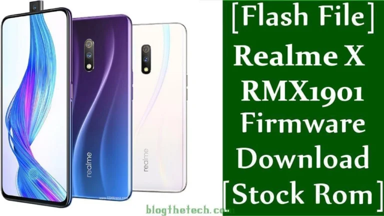 [Flash File] Realme X RMX1901 Firmware Download [Stock ROM]