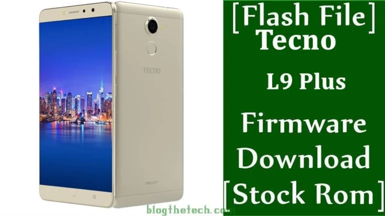 [Flash File] Tecno L9 Plus Firmware Download [Stock ROM]