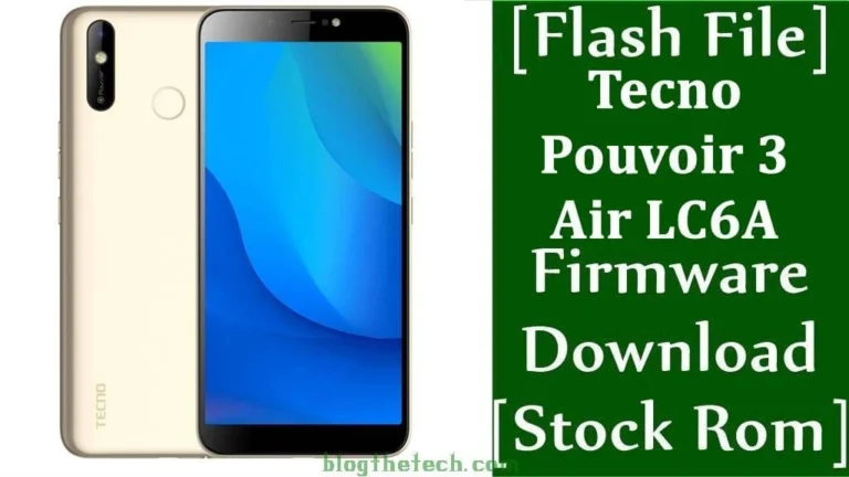 [Flash File] Tecno Pouvoir 3 Air LC6A Firmware Download [Stock ROM]