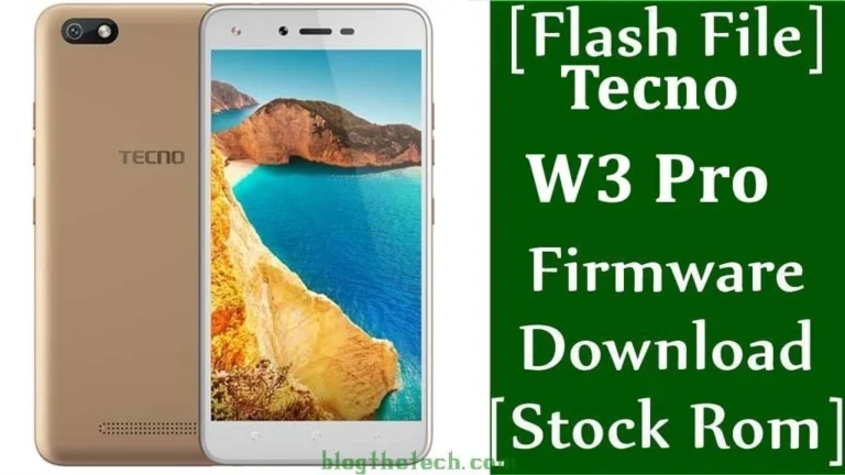 [Flash File] Tecno W3 Pro Firmware Download [Stock ROM]
