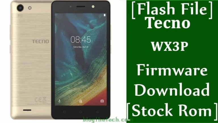 [Flash File] Tecno WX3P Firmware Download [Stock ROM]