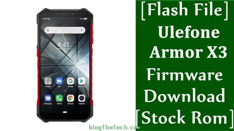 [Flash File] Ulefone Armor X3 Firmware Download [Stock ROM]