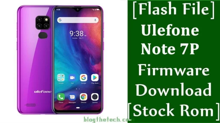 [Flash File] Ulefone Note 7P Firmware Download [Stock ROM]