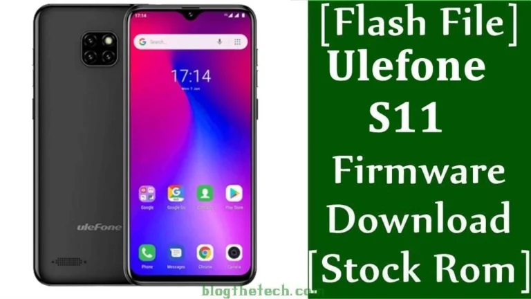[Flash File] Ulefone S11 Firmware Download [Stock ROM]