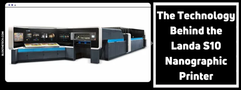Featured Image For The Technology Behind the Landa S10 Nanographic Printer