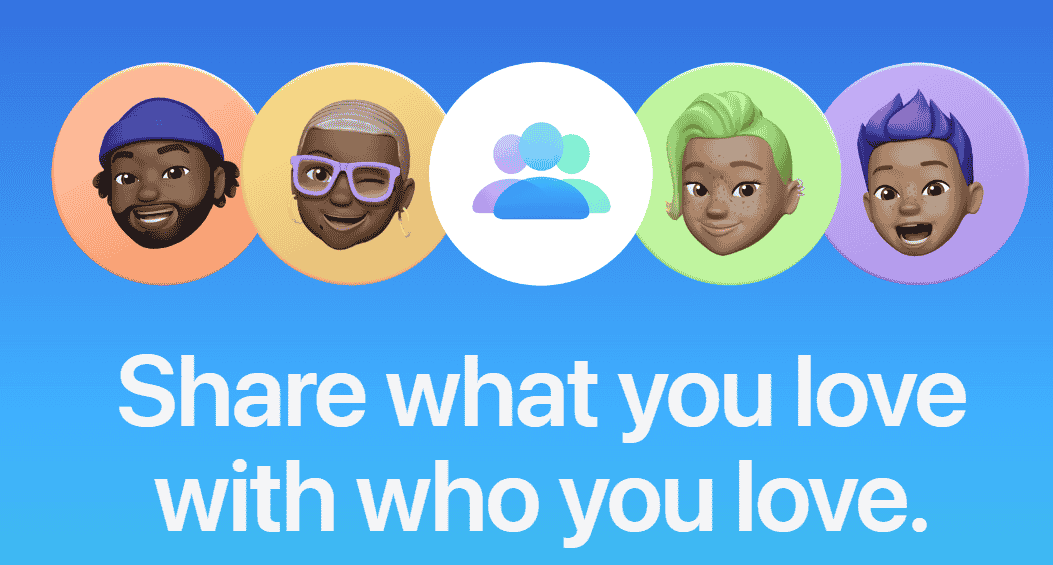 Apple Family Share Colorful digital avatars in circles on a blue gradient background, centered around an icon of two people. Text below reads, "Share what you love with who you love."
