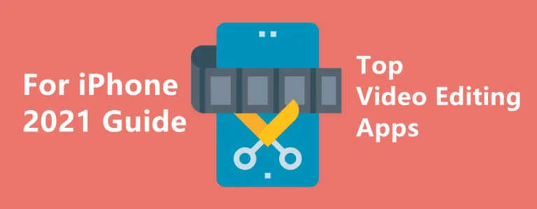Top Video Editing Apps for iPhone 2021 Guide