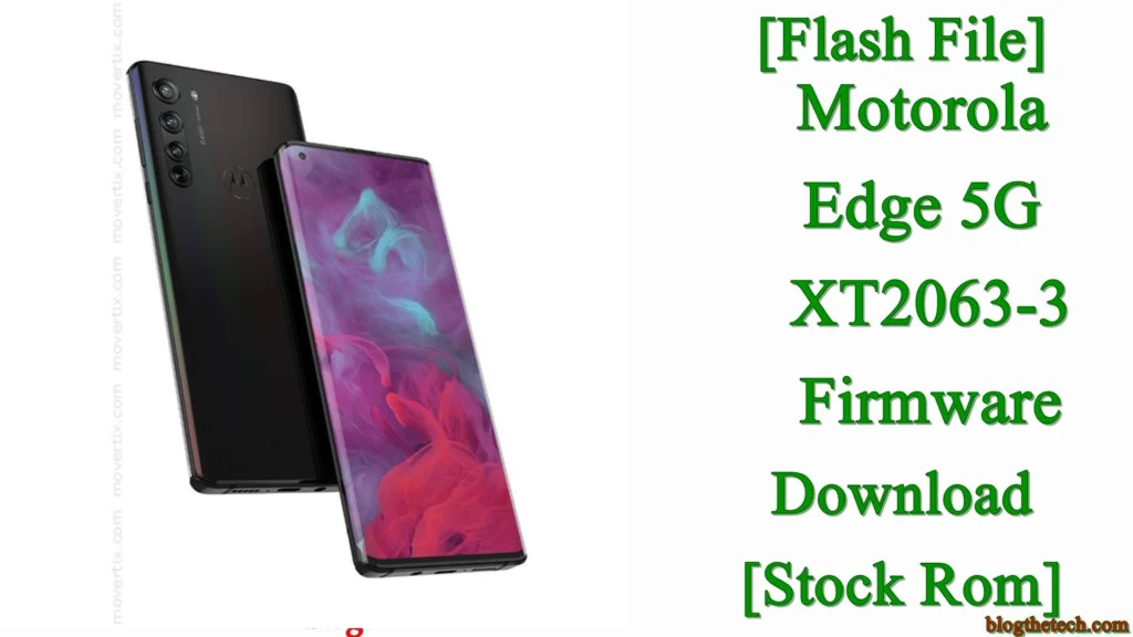 [Flash File] Motorola Edge 5G XT2063-3 Firmware Download [Stock ROM]