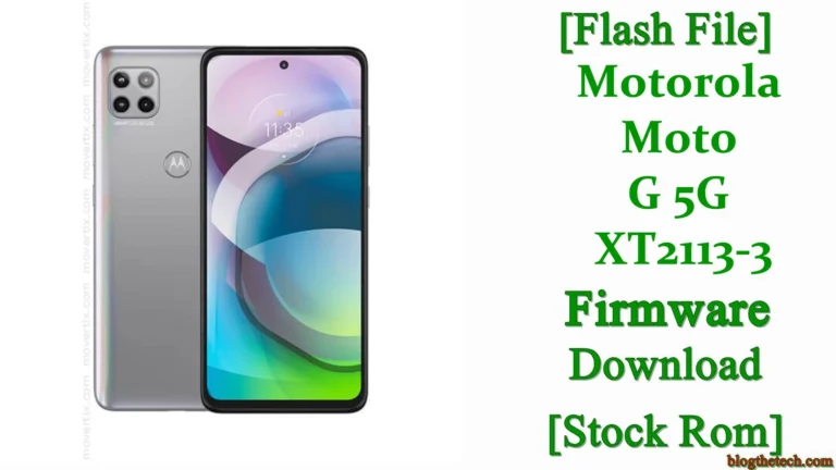 [Flash File] Motorola Moto G 5G XT2113-3 Firmware Download [Stock ROM]