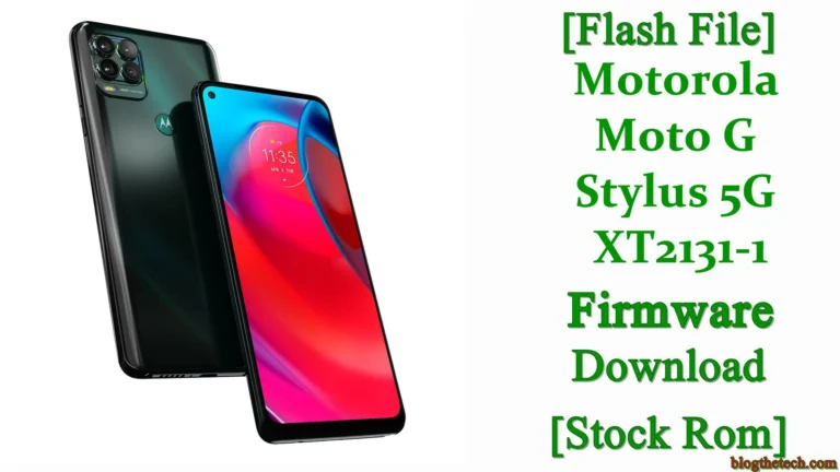 [Flash File] Motorola Moto G Stylus 5G XT2131-1 Firmware Download [Stock ROM]