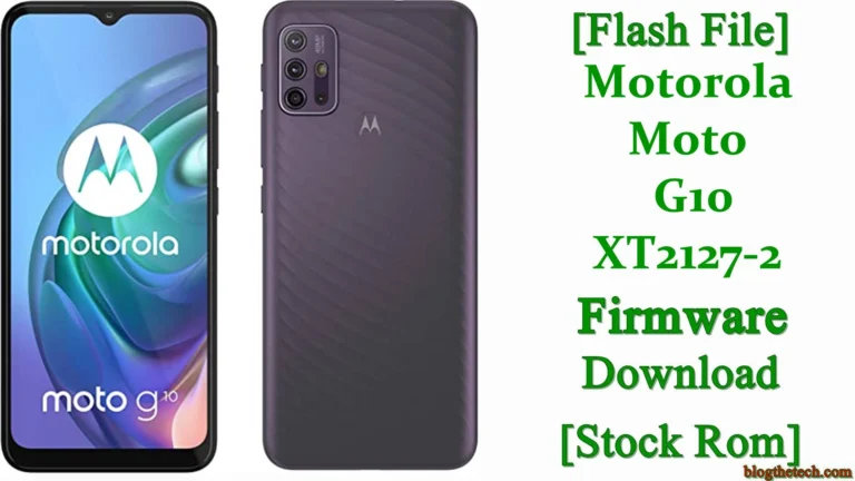 [Flash File] Motorola Moto G10 XT2127-2 Firmware Download [Stock ROM]