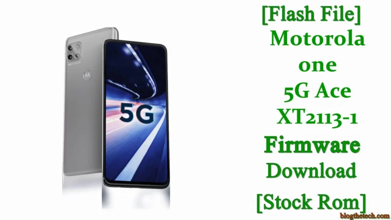 [Flash File] Motorola one 5G Ace XT2113-1 Firmware Download [Stock ROM]