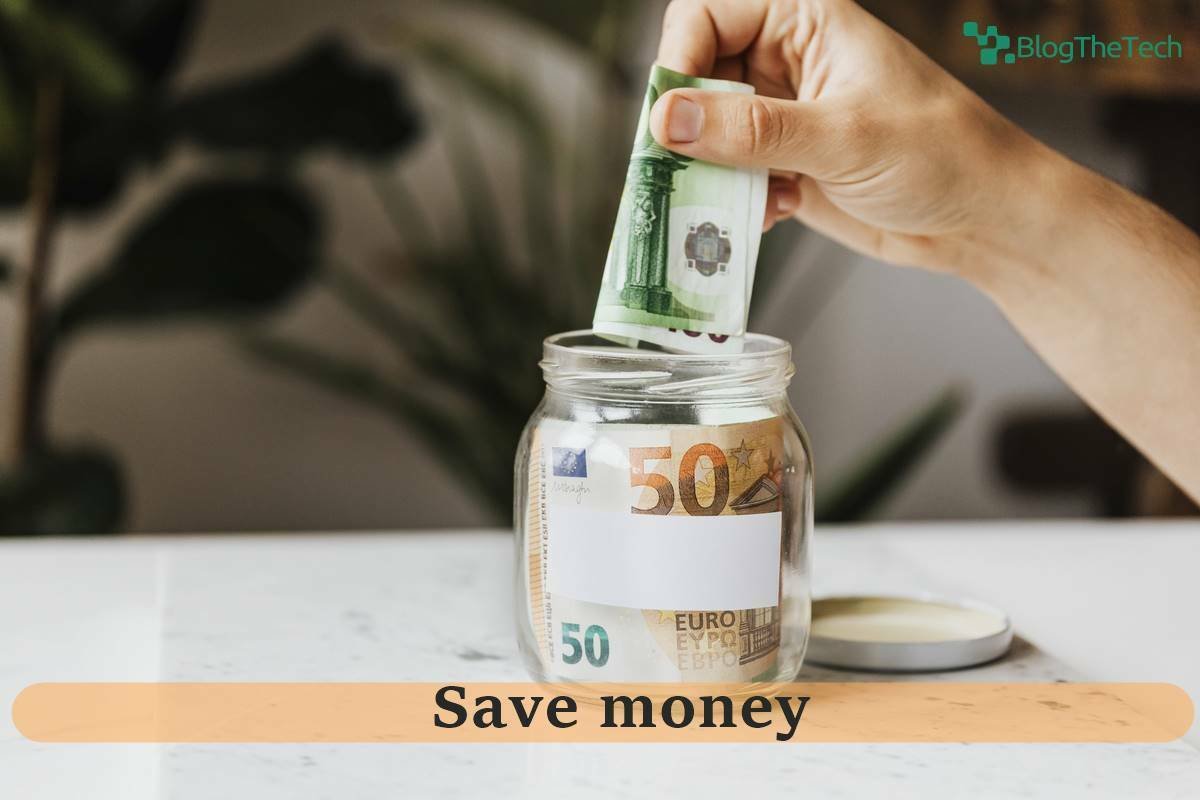 Save money