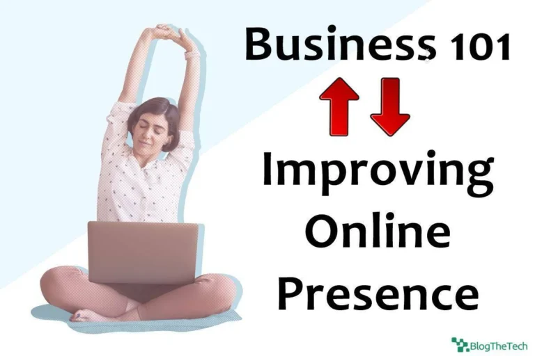 Business 101: Improving Online Presence