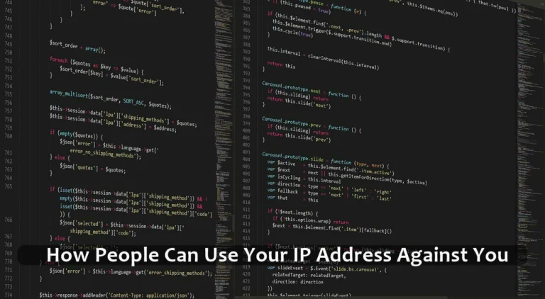 How People Can Use Your IP Address Against You